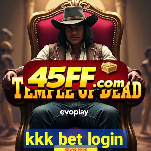 kkk bet login